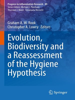 cover image of Evolution, Biodiversity and a Reassessment of the Hygiene Hypothesis